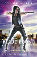 Chloe Neill - Blade Bound: A Chicagoland Vampires Novel - 9781473208537 - V9781473208537