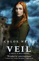 Chloe Neill - The Veil: A Devil´s Isle Novel - 9781473215344 - V9781473215344