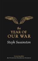 Steph Swainston - The Year of Our War - 9781473221840 - V9781473221840