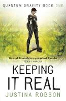 Justina Robson - Keeping It Real: Quantum Gravity Book One - 9781473221888 - V9781473221888