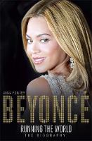 Anna Pointer - Beyoncé: Running the World: The Biography - 9781473607354 - V9781473607354