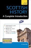 Dr David Allan - Scottish History: A Complete Introduction: Teach Yourself - 9781473608726 - V9781473608726
