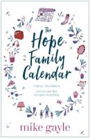 Mike Gayle - The Hope Family Calendar - 9781473608962 - V9781473608962