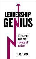 Rus Slater - Leadership Genius: 40 Insights From the Science of Leading - 9781473609273 - V9781473609273