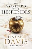 Lindsey Davis - The Graveyard of the Hesperides - 9781473613393 - V9781473613393