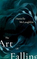 McLaughlin, Danielle - The Art of Falling - 9781473613676 - 9781473613676