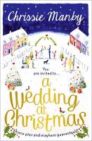 Chrissie Manby - A Wedding at Christmas - 9781473615380 - V9781473615380
