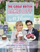 Linda Collister - Great British Bake Off - Perfect Cakes & Bakes to Make at Home: Official Tie-in to the 2016 Series - 9781473615441 - V9781473615441