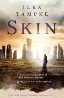 Ilka Tampke - Skin: a gripping historical page-turner perfect for fans of Game of Thrones - 9781473616431 - V9781473616431
