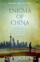 Qiu Xiaolong - Enigma of China: Inspector Chen 8 - 9781473616806 - V9781473616806