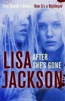 Lisa Jackson - After She´s Gone - 9781473617599 - V9781473617599
