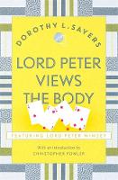 Dorothy L Sayers - Lord Peter Views the Body - 9781473621329 - V9781473621329