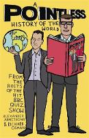 Richard Osman - A Pointless History of the World: Are you a Pointless champion? - 9781473623248 - V9781473623248