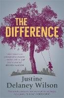 Justine Delaney Wilson - The Difference - 9781473625877 - KTG0020146