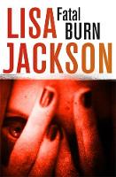 Lisa Jackson - Fatal Burn: West Coast 2 - 9781473626669 - V9781473626669