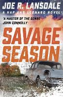 Joe R. Lansdale - Savage Season: Hap and Leonard Book 1 - 9781473633476 - V9781473633476
