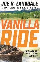 Joe R. Lansdale - Vanilla Ride: Hap and Leonard Book 7 - 9781473633605 - V9781473633605
