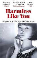 Rowan Hisayo Buchanan - Harmless Like You - 9781473638341 - V9781473638341