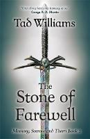 Tad Williams - Stone of Farewell: Memory, Sorrow & Thorn Book 2 - 9781473642119 - V9781473642119