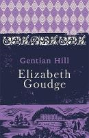 Elizabeth Goudge - Gentian Hill - 9781473656291 - V9781473656291
