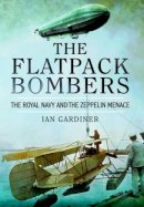 Ian Gardiner - Flatpack Bombers - 9781473822801 - V9781473822801