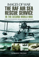Norman Franks - The RAF Air Sea Rescue Service in the Second World War - 9781473861305 - V9781473861305