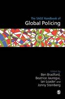 Ben Bradford - The SAGE Handbook of Global Policing - 9781473906426 - V9781473906426