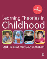 Colette Gray - Learning Theories in Childhood - 9781473906464 - V9781473906464