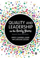 Verity Campbell-Barr - Quality and Leadership in the Early Years: Research, Theory and Practice - 9781473906488 - V9781473906488