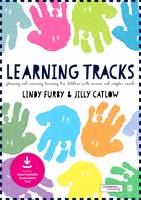 Lindy Furby - Learning Tracks: Planning and Assessing Learning for Children with Severe and Complex Needs - 9781473912533 - V9781473912533