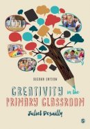 Juliet Desailly - Creativity in the Primary Classroom - 9781473912564 - V9781473912564