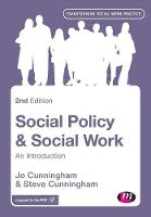 Jo Cunningham - Social Policy and Social Work: An Introduction - 9781473916555 - V9781473916555