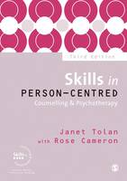 Janet Tolan - Skills in Person-Centred Counselling & Psychotherapy - 9781473926592 - V9781473926592