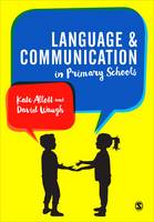 Kate Allott - Language and Communication in Primary Schools - 9781473946149 - V9781473946149