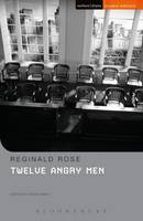 Reginald Rose - Twelve Angry Men - 9781474232326 - V9781474232326