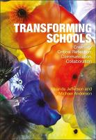 Miranda Jefferson - Transforming Schools: Creativity, Critical Reflection, Communication, Collaboration - 9781474232623 - V9781474232623