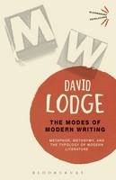 David Lodge - The Modes of Modern Writing: Metaphor, Metonymy, and the Typology of Modern Literature - 9781474244213 - V9781474244213