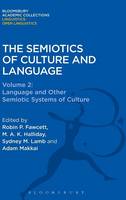 Fawcett, Robin P. - The Semiotics of Culture and Language - 9781474247160 - V9781474247160