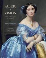 Anne Hollander - Fabric of Vision: Dress and Drapery in Painting - 9781474251648 - V9781474251648