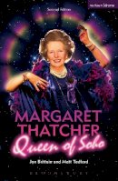 Brittain, Jon, Tedford, Matt - Margaret Thatcher Queen of Soho (Modern Plays) - 9781474253598 - V9781474253598