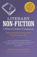 Cline, Sally, Gillies, Midge - Literary Non-Fiction: A Writers' & Artists' Companion: Writing About Everything From Travel to Food to Sex (Writers' and Artists' Companions) - 9781474268301 - V9781474268301