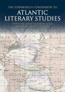 Eckel  Leslie - The Edinburgh Companion to Atlantic Literary Studies - 9781474402941 - V9781474402941