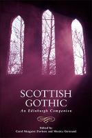 Carol Marga Davison - Scottish Gothic: An Edinburgh Companion - 9781474408196 - V9781474408196