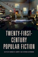 Bernice Murphy - Twenty-First-Century Popular Fiction - 9781474414852 - V9781474414852