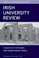 Lloyd  David - Irish Experimental Poetry: Irish University Review Volume 46, Issue 1 - 9781474415323 - V9781474415323