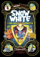Louise Simonson - Snow White and the Seven Robots: A Graphic Novel - 9781474710275 - V9781474710275