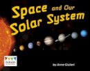 Anne Giulieri - Space and Our Solar System - 9781474729642 - V9781474729642