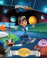 Parragon Books Ltd - Disney Junior Miles from Tomorrow Magical Story - 9781474835909 - KRA0004033