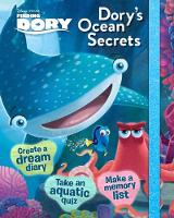 Parragon Books Ltd - Disney Pixar Finding Dory Dory´s Ocean Secrets - 9781474838801 - KTG0015726