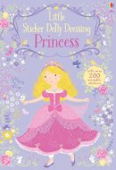 Fiona Watt - Little Sticker Dolly Dressing Princess - 9781474921862 - V9781474921862